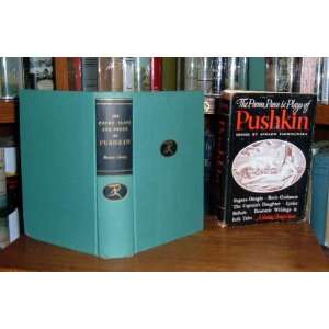   Poems, Prose and Plays of Alexander Pushkin Alexander Pushkin Books