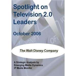   Leaders   The Walt Disney Company: Inc. Emerging Media Dynamics: Books