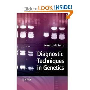  Diagnostic Techniques in Genetics (9780470870259) Jean 