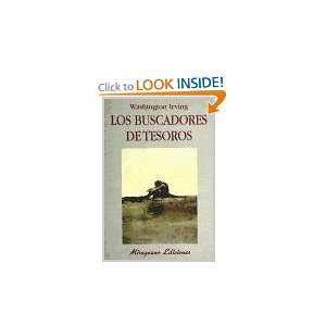  Los Buscadores de Tesoros (Spanish Edition) (9788478132096 