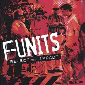  Reject on Impact F Units Music