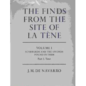  The Finds from the Site of La Tene I (Vol 1 
