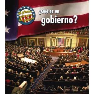 Que es un Gobierno? = Whats Government? (Mi Primera Guia 