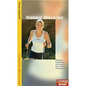  Nordic Walking (9783767908918) Simon von Stengel Books