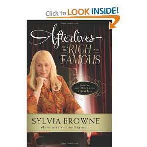   of the Rich and Famous (9780061966804) Sylvia Browne Books