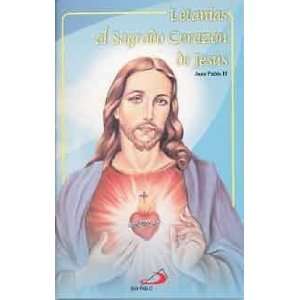   Al Sagrado Corazon De Jesus (9789706851079): Juan Pablo II: Books