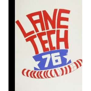  (Reprint) 1976 Yearbook Lane Technical High School 