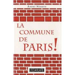  La Commune de Paris  (French Edition) (9782296545236 