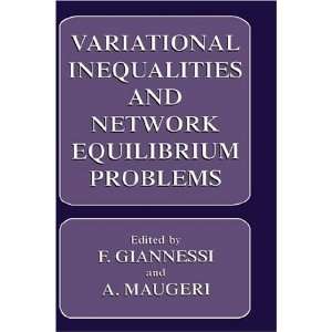 and Network Equilibrium Problems (Issues in International Security 