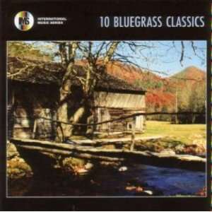  10 Bluegrass Classics Deer Lick Holler Boys Music