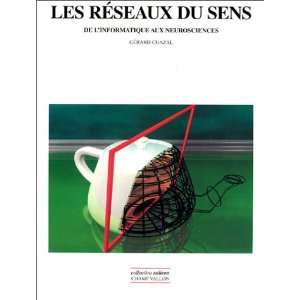  Les Reseaux du sens (French Edition) (9782876733015) GÃ 