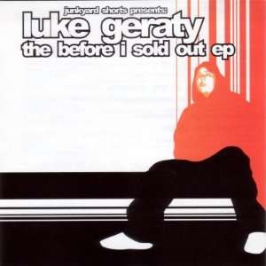  The Before I Sold Out EP Luke Geraty Music