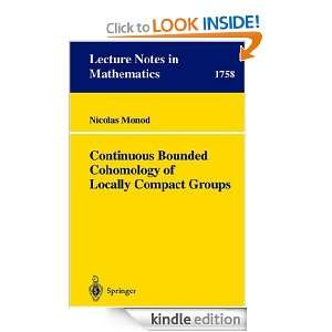 Continuous Bounded Cohomology of Locally Compact Groups Nicolas Monod 