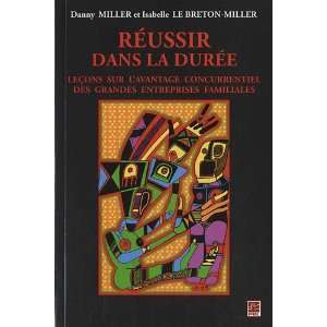   dans la durÃ©e (French Edition) (9782763788777) Danny Miller Books