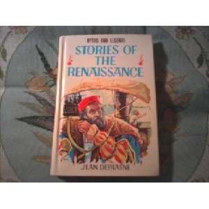   the Renaissance (Myths and legends series;no.11) Jean Defrasne Books