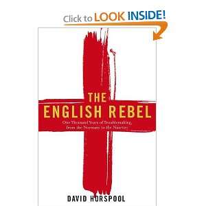  English Rebel (9780670916191) David Horspool Books