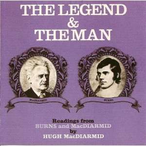   The Man Readings from Burns and MacDiarmid Hugh MacDiarmid Music