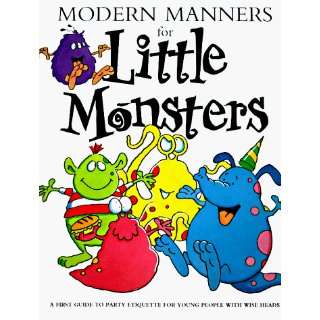  Modern Manners for Little Monsters (9780765190680) Wilson 