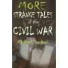  Strange Tales of the Civil War (9781572492714) Michael 