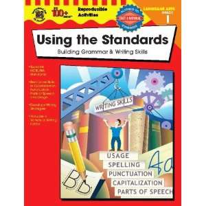  Instructional Fair Using the Standards Building Grammar & Writing 