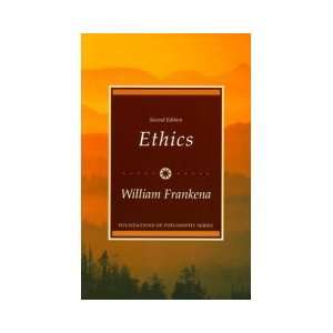  Ethics 2nd Ed (9788120302167) Frankena Books