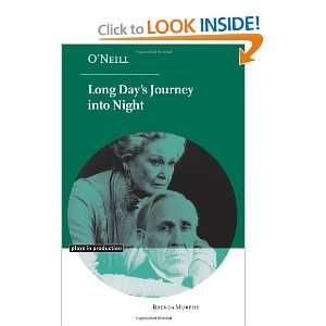  ONeill Long Days Journey into Night (Plays in 