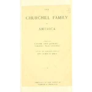  The Churchill Family In America Books