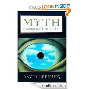 Myth  A Biography of Belief David Leeming  Kindle Store