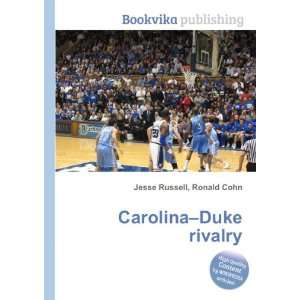  Carolina Duke rivalry Ronald Cohn Jesse Russell Books