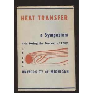   Held at the University of Michigan During the Summer of 1952 Books