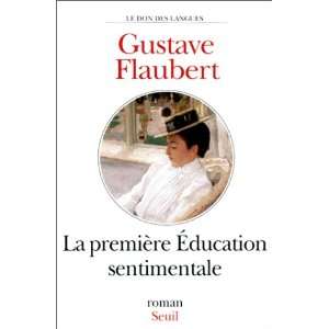    La Premiere Education Sentimentale (9782020204583) Flaubert Books