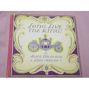  Long live the king!: A story book of English kings and 