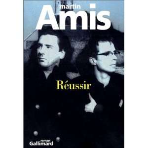  Réussir (9782070750689) Martin Amis Books