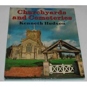  Churchyards and Cemeteries (9780370305431) Kenneth Hudson 