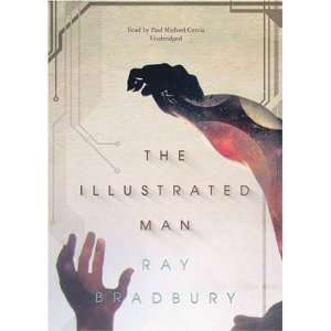  The Illustrated Man [Audio CD] Ray Bradbury Books