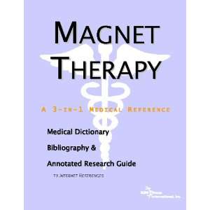  Magnet Therapy   A Medical Dictionary, Bibliography, and 