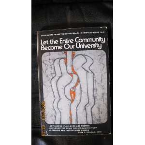  Become Our University. (The Prometheus series of original paperbacks