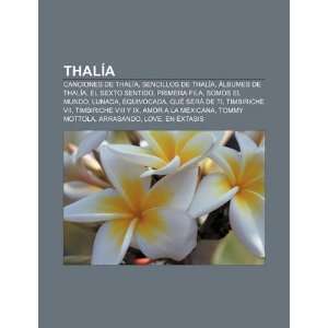 com Thalía Canciones de Thalía, Sencillos de Thalía, Álbumes de 