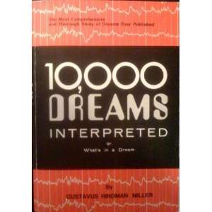  10,000 Dreams Interpreted or Whats in a Dream: Books
