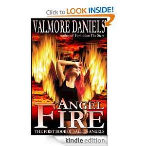 Angel Fire: The First Book of Fallen Angels: Valmore Daniels:  