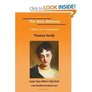 The Well Beloved Thomas Hardy 9781425086930  Books