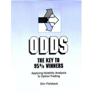   To 95% Winners Applying Volatility analysis to Option Trading Books