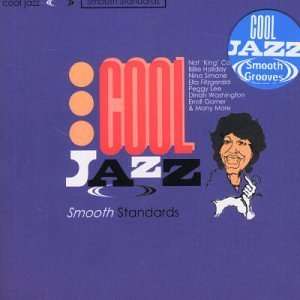  Cool Jazz Smooth Standards: Various Artists: Music