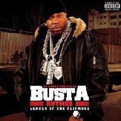 Dj Cobra Presents Busta Rhymes   Leader Of The Flipmode [Import 
