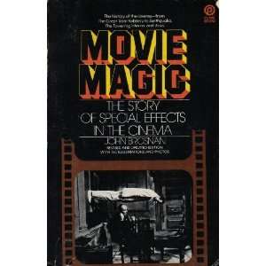  Movie Magic: The Story of Special Effects in the Cinema 