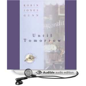   Tomorrow (Audible Audio Edition) Robin Gunn, Christina Moore Books