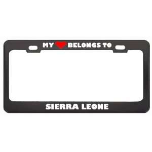 My Heart Belongs To Sierra Leone Country Flag Metal License Plate 