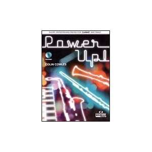Power Up Book With CD Short, Entertaining Pieces for Clarinet and 