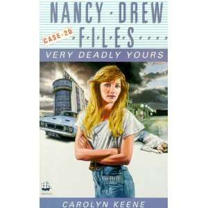   Deadly Yours (Nancy Drew Files) (9780006938804) Carolyn Keene Books