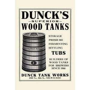   poster printed on 12 x 18 stock. Dunck Tank Works